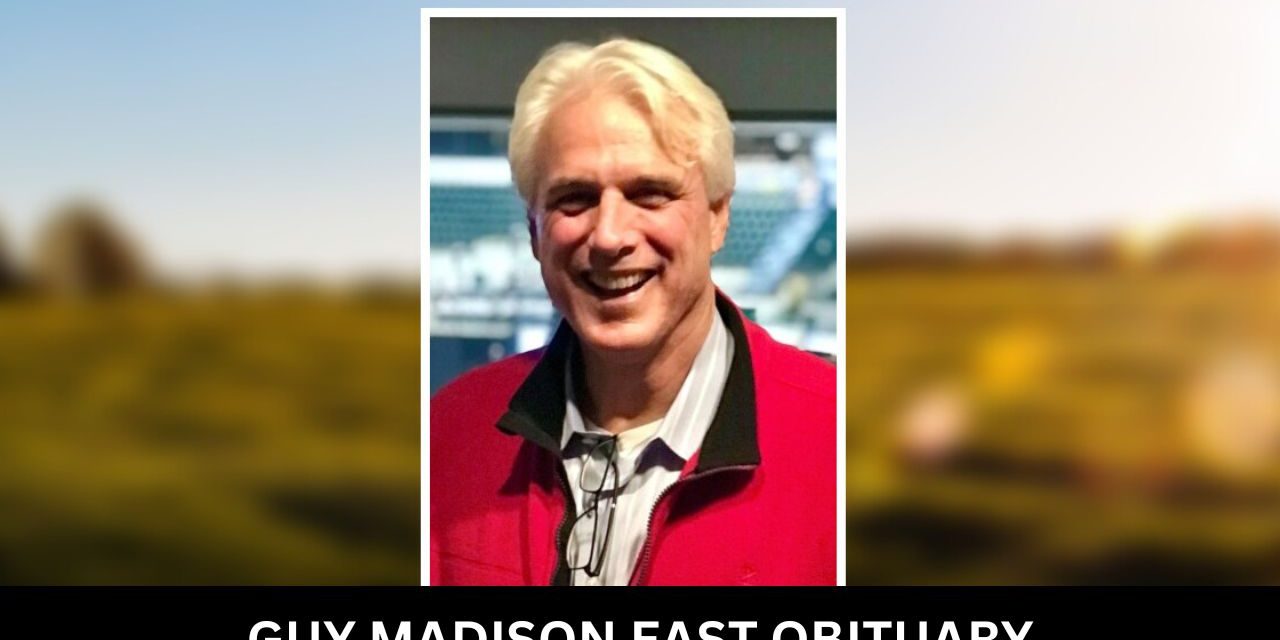 Guy Madison East Obituary Know What Happened To Guy Madison East?