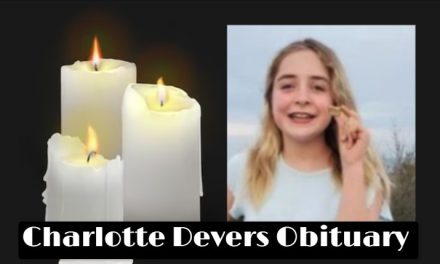 Charlotte Devers Obituary Who Was Charlotte Devers? How Did Charlotte Devers Die?