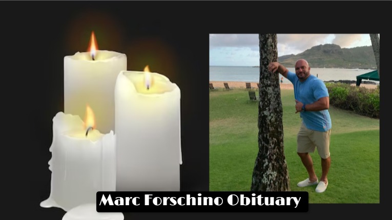 Marc Forschino Obituary Who Was Marc Forschino? How Did Marc Forschino Die?