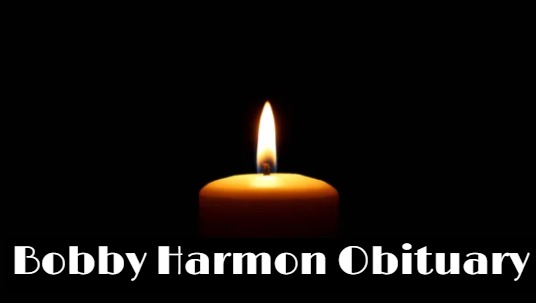 Bobby Harmon Obituary how Did Bobby Harmon Passed Away?