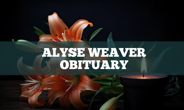 Alyse Weaver Obituary Leesburg Va Who Was Alyse Weaver? How Did Alyse Weaver Die?