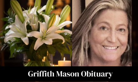 Griffith Mason Obituary & Death Cause What Caused Griffith Mason Passed Away?