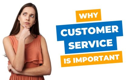 Why Is Customer Service Important? – From Views of Customer and Provider